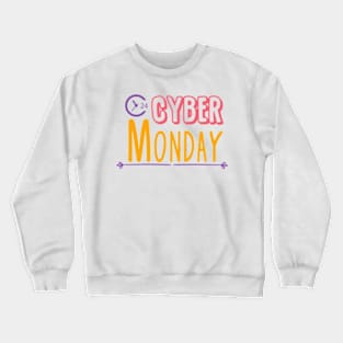 Cyber Monday Crewneck Sweatshirt